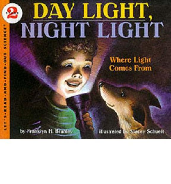 Day Light Night Light  Stage 2 : Lets Read & Find Out Science
