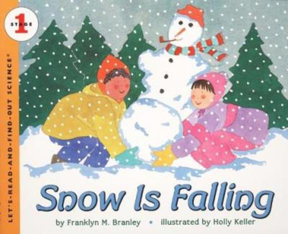 Snow Is Falling Stage 1 : Lets Read & Find Out Science