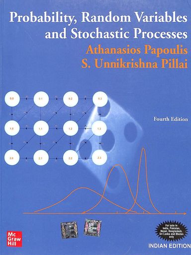 Probability, Random Variables, and Stochastic Processes