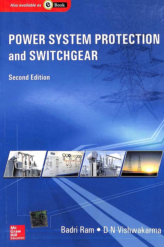 Buy Power System Protection & Switchgear book : Badri Ram ...