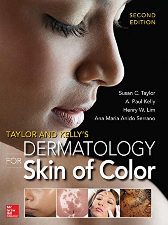 Taylor and Kellys Dermatology for Skin of Color: 2nd Edition