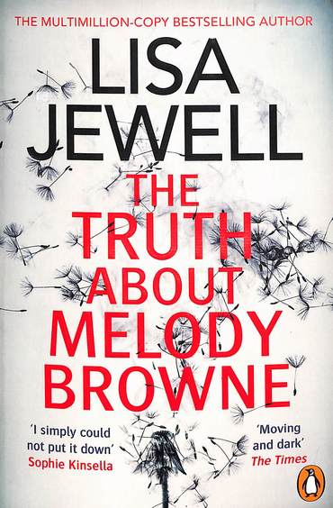 Truth About Melody Browne