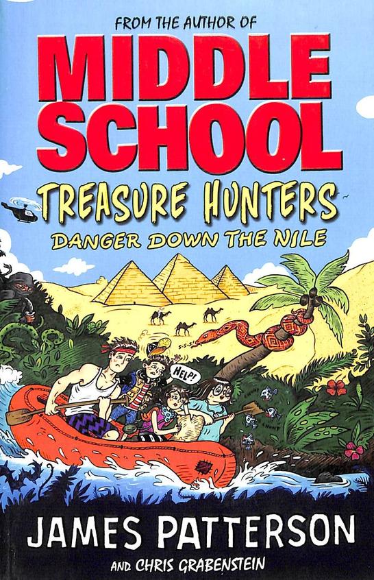 Middle School : Treasure Hunters Danger Down The Nile