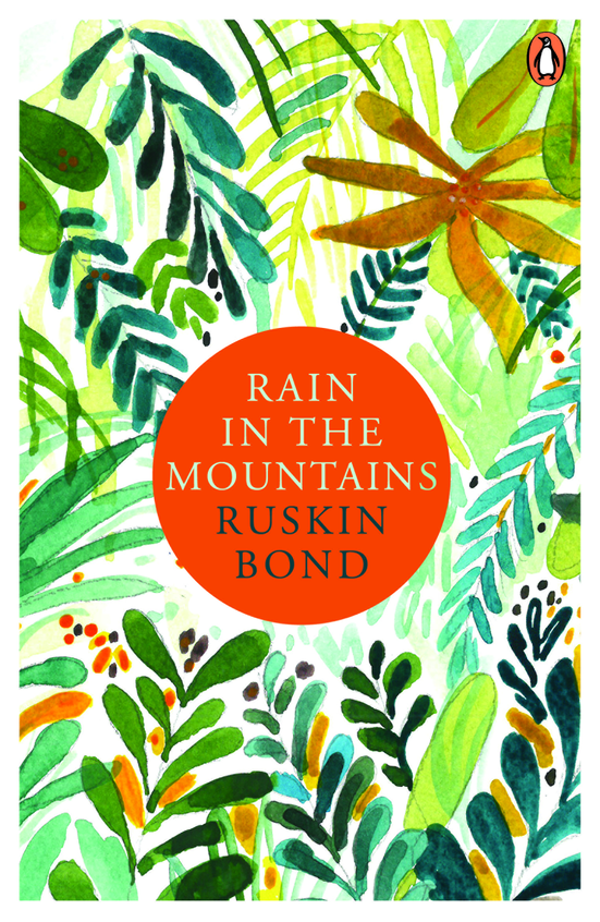 Rain In The Mountains Notes From The Himalayas