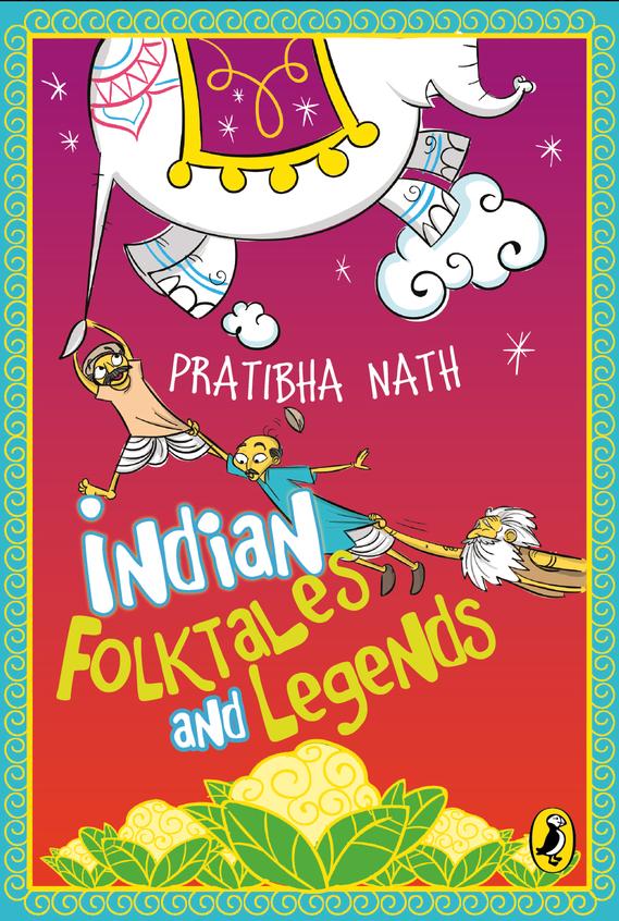 Indian Folk Tales And Legends
