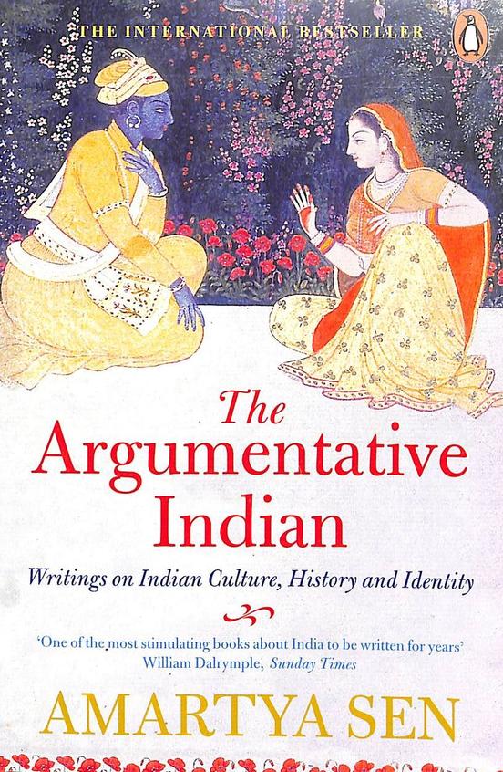 Argumentative Indian : Writings On Indian Culture History & Identity
