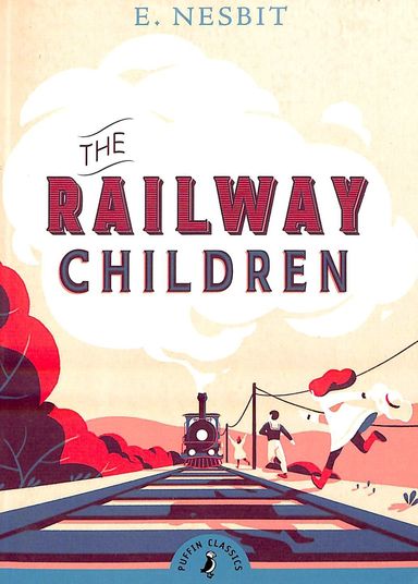 Railway Children - Puffin Classics