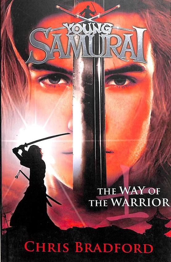 Young Samurai Book 01 : Way Of Warrior