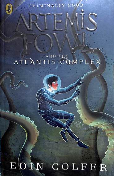 Artemis Fowl & The Atlantis Complex Book 07