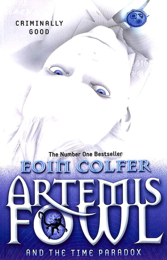 Artemis Fowl &  The Time Paradox Book 06