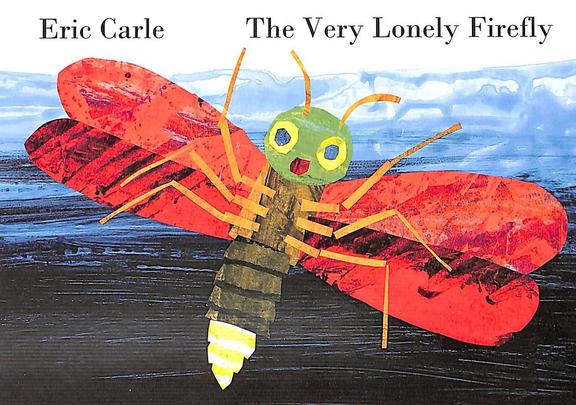 the very lonely firefly board book