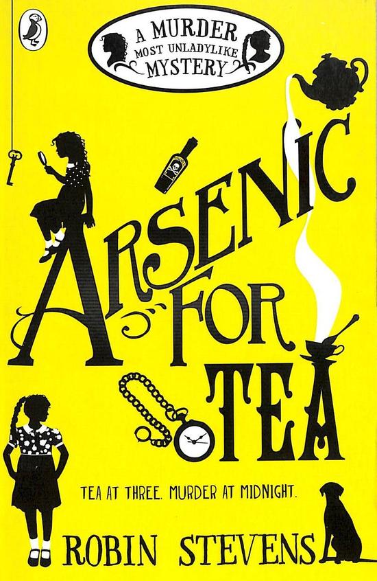 Murder Most Unladylike Mystery 02 : Arsenic For Tea