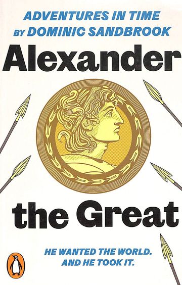 Adventures In Time : Alexander The Great