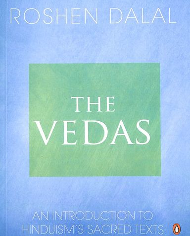 Vedas : An Introduction To Hinduisms Sacred Texts
