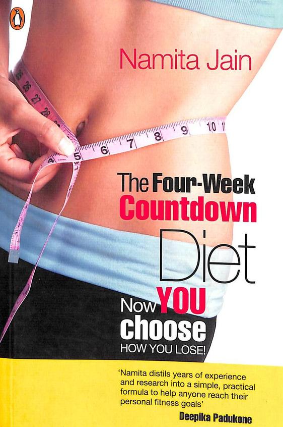 Four Week Countdown Diet : Now You Choose How To Lose