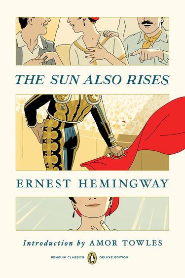 Sun Also Rises : Penguin Classics Deluxe Edition