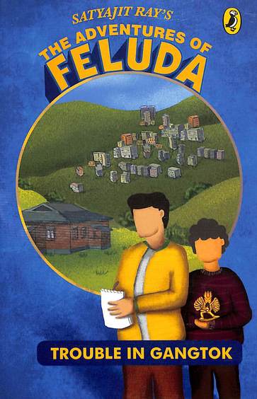 Adventures Of Feluda : Trouble In Gangtok