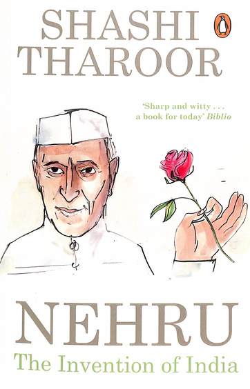 Nehru : The Invention Of India