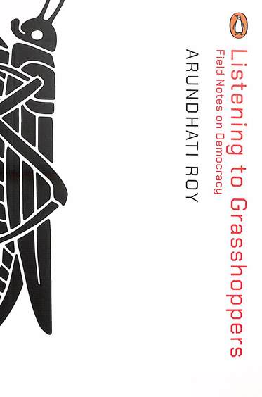 Listening To Grasshoppers - Field Notes On Democracy