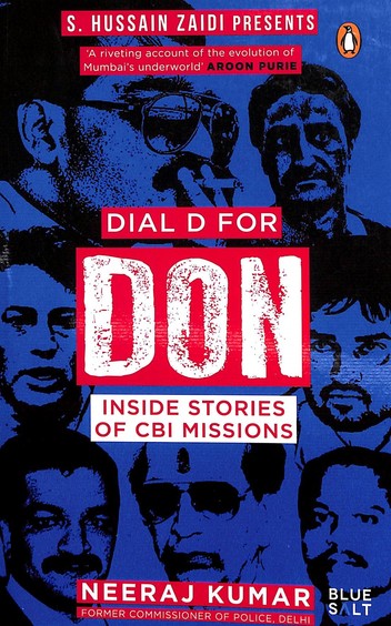 Dial D For Don : Inside Stories Of Cbi Missions