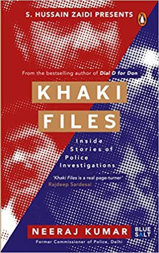 Khaki Files  : Inside Stories Of Police Investigations