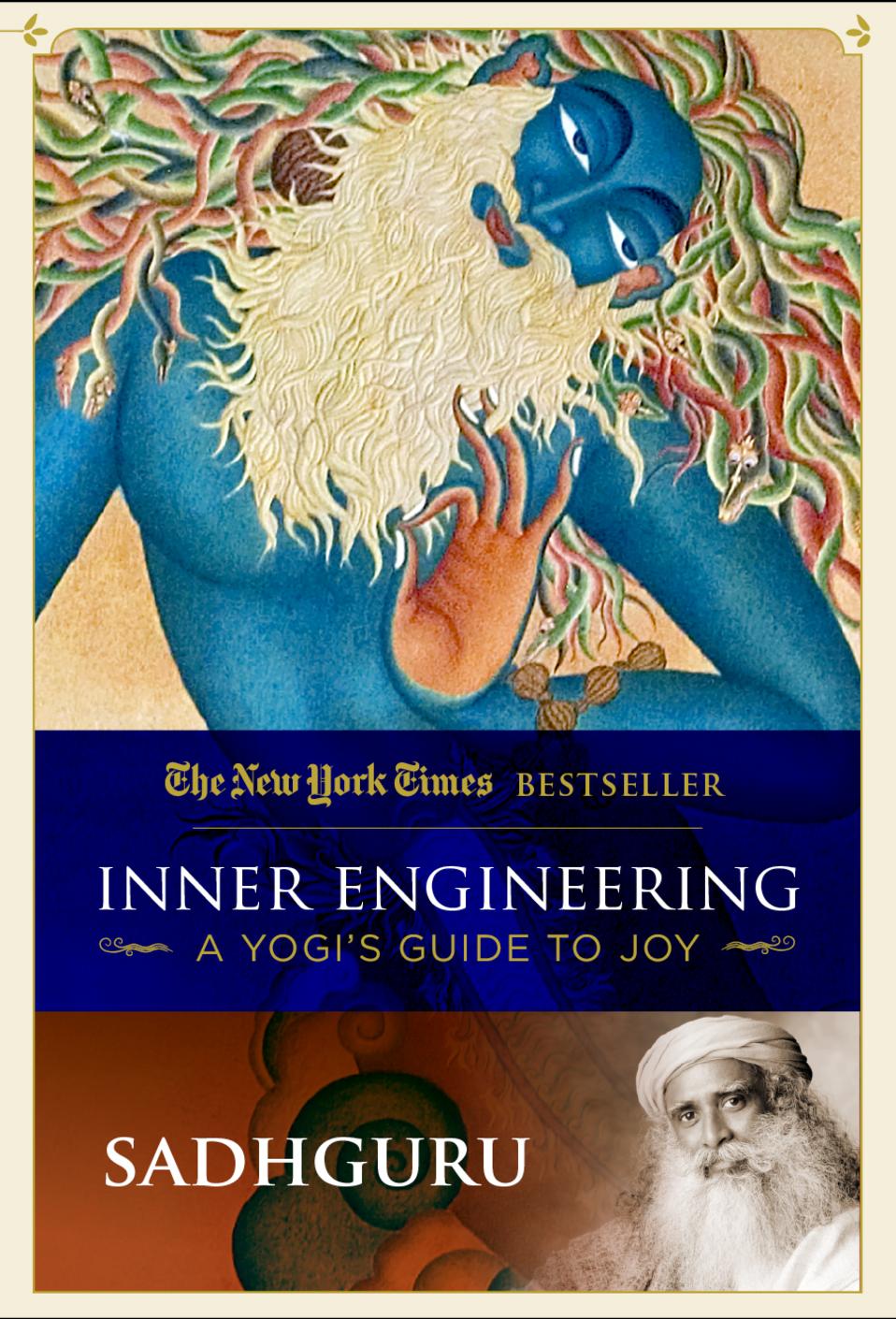 Buy Inner Engineering A Yogi S Guide To Joy book Sadhguru Jaggi