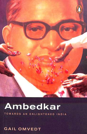Ambedkar Towards An Enlightened India