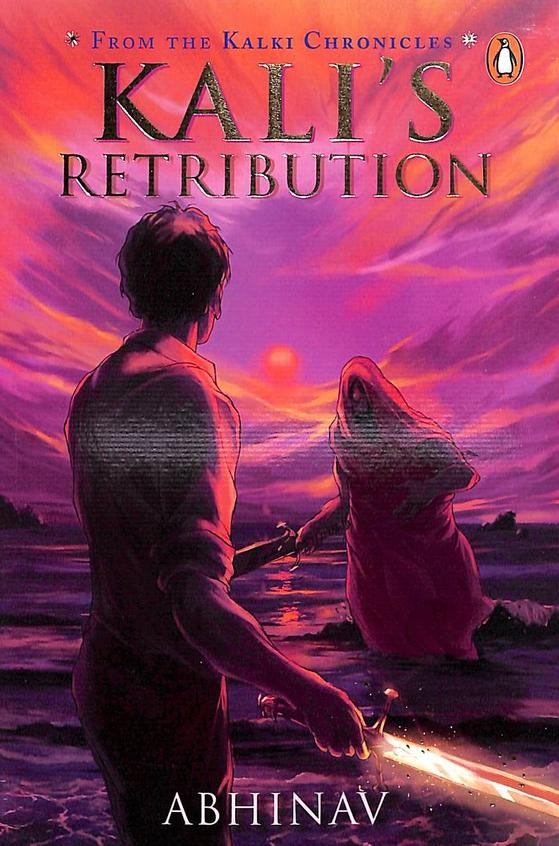 Kalis Retribution : From The Kalki Chronicles