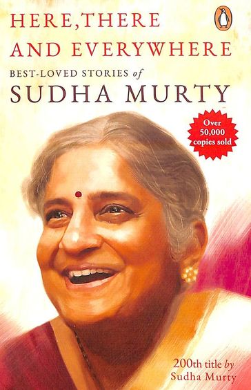 Here There &  Everywhere : Best Loved Stories Of Sudha Murty