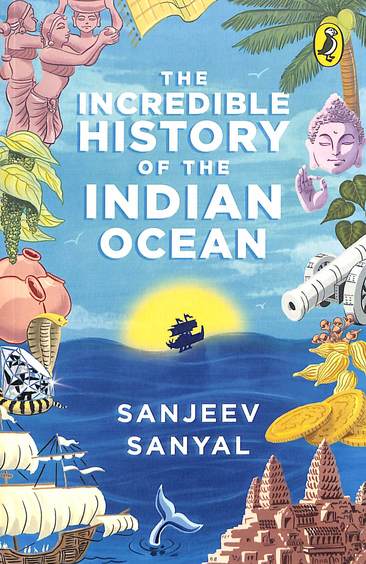Incredible History Of The Indian Ocean