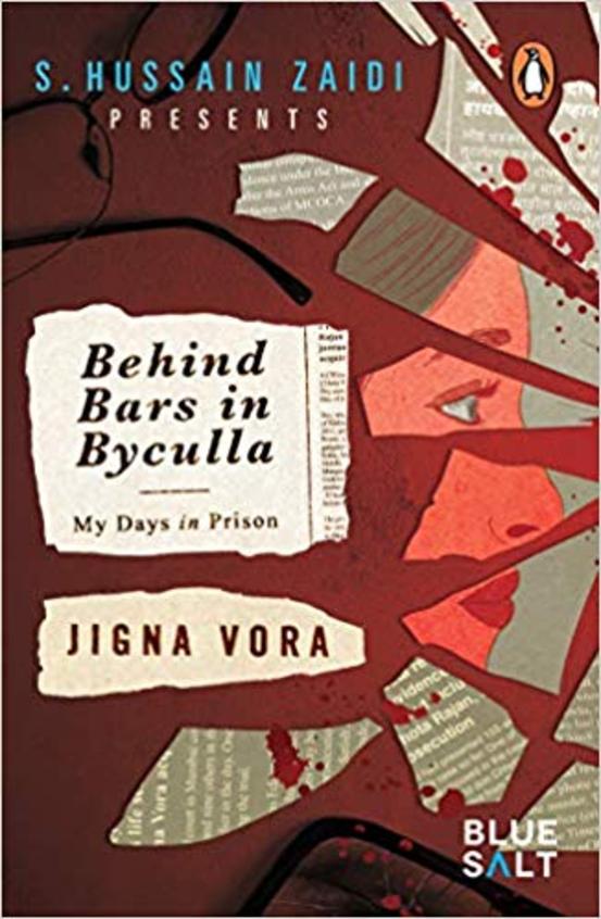 Behind Bars In Byculla : My Days In Prison