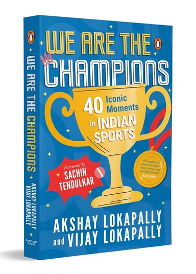 We Are The Champions : 40 Iconic Moments In Indian Sports