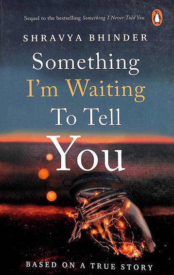 Something I Am Waiting To Tell You