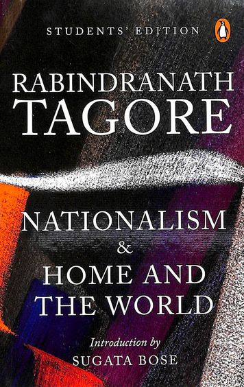 Nationalism And Home And The World : Students Edition