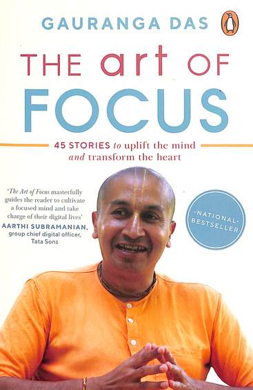 Art Of Focus :  45  Stories To Uplift The Mind & Transform The Heart