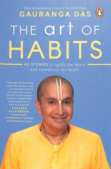Art Of Habits : 40 Stories To Uplift The Mind & Transform The Heart