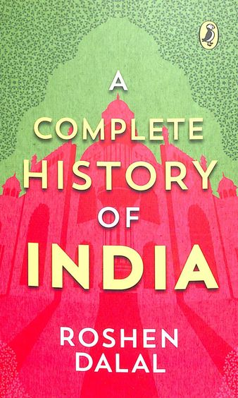 Buy Complete History Of India Book Roshen Dalal 0143454463 Buy Complete History Of India Book Roshen Dalal 0143454463