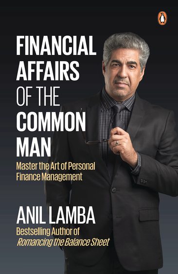 Financial Affairs Of The Common : Master The Art Of Personal Finance Management