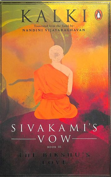 Sivakamis Vow Book Iii : The Bikshus Love