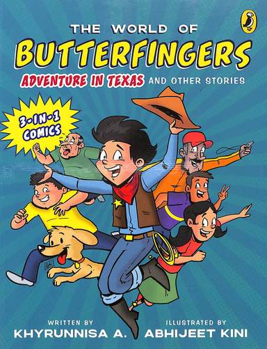 The World Of Butterfingers: Adventure In Texas And Other Stories