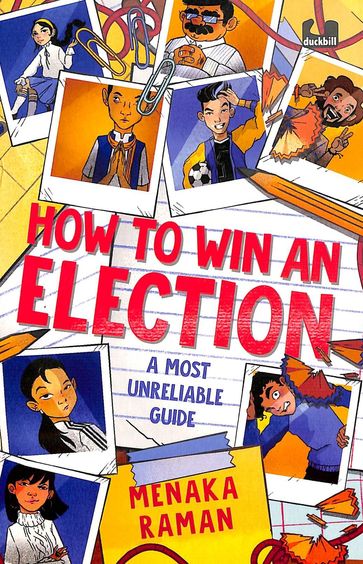 How To Win An Election : A Most Unreliable Guide