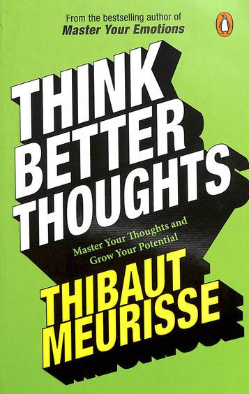 Think Better Thoughts