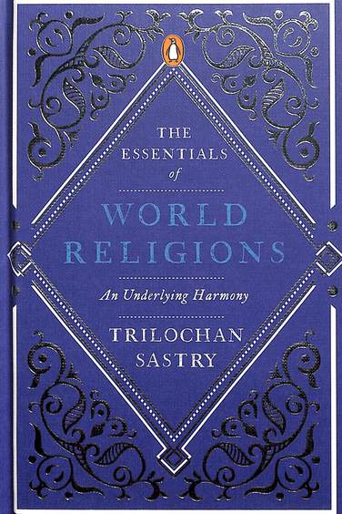 Essentials Of World Religions : A Search For Harmony