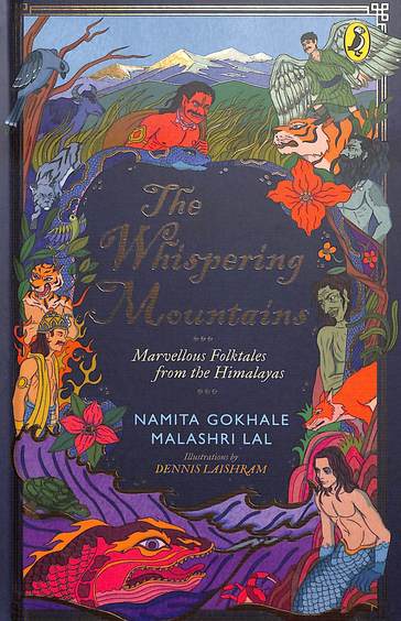 Whispering Mountains : Marvellous Folktales From The Himalayas