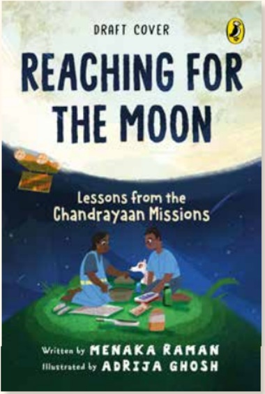 Reaching For The Moon : Lessons From The Chandrayaan Missions