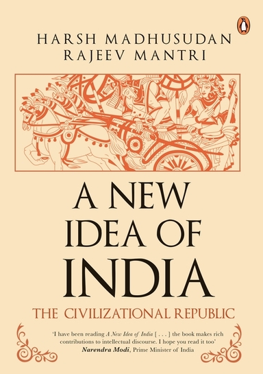 New Idea Of India : The Civilizational Republic