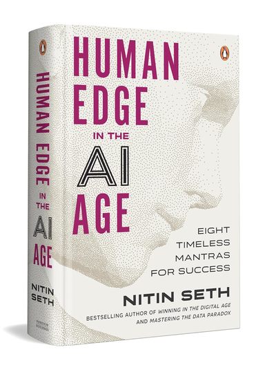 Human Edge In The Ai Age : Eight Timeless Mantras For Success