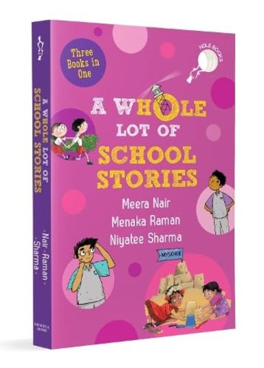 Hole Book :A Whole Lot Of School Stories