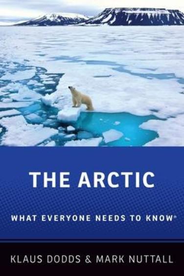The Arctic: What Everyone Needs to Know (R)