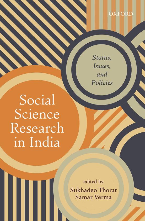 Social Science Research In India : Status Issues & Policies